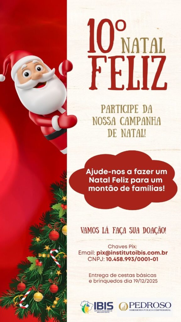 Instituto IBIS lança 10ª edição da campanha Natal Feliz