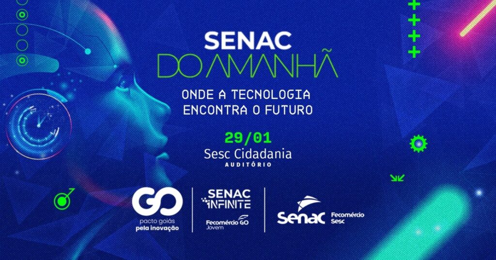 Senac do Amanhã debate IA, cibersegurança e tendências tecnológicas em Goiânia