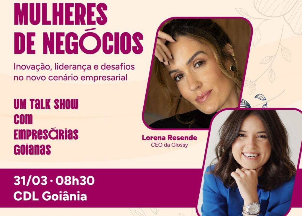 CDL Goiânia realiza evento voltado para mulheres de negócios