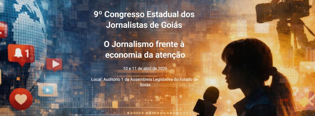 Goiânia recebe 9º Congresso dos Jornalistas de Goiás