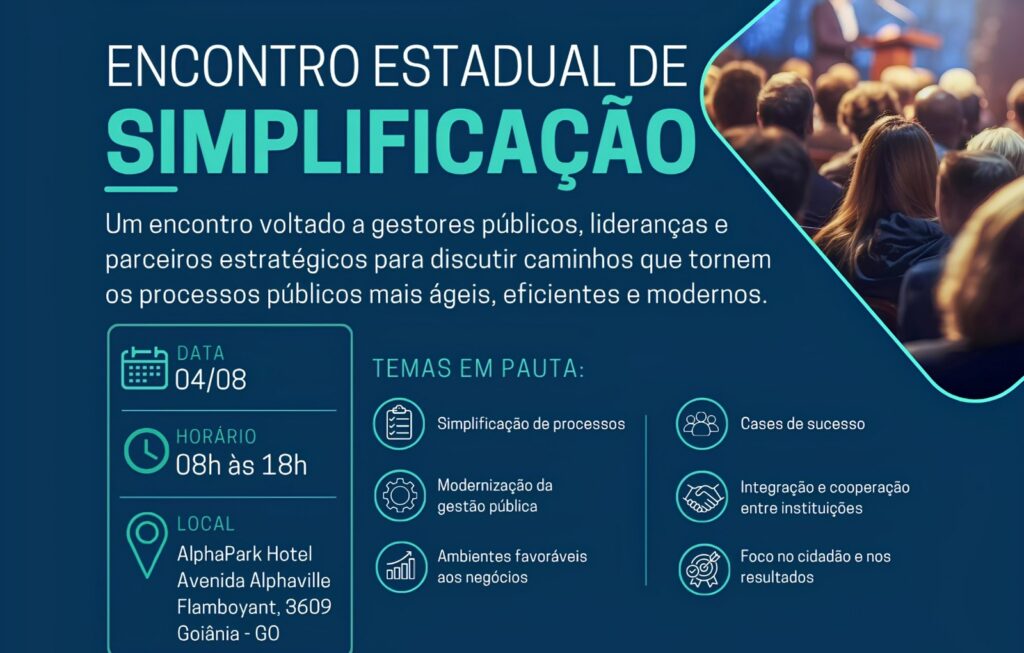 Encontro Estadual de Simplificação reúne gestores públicos em Goiás