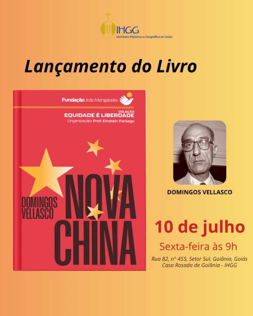 “Nova China”, livro de Domingos Vellasco, será relançado no IHGG