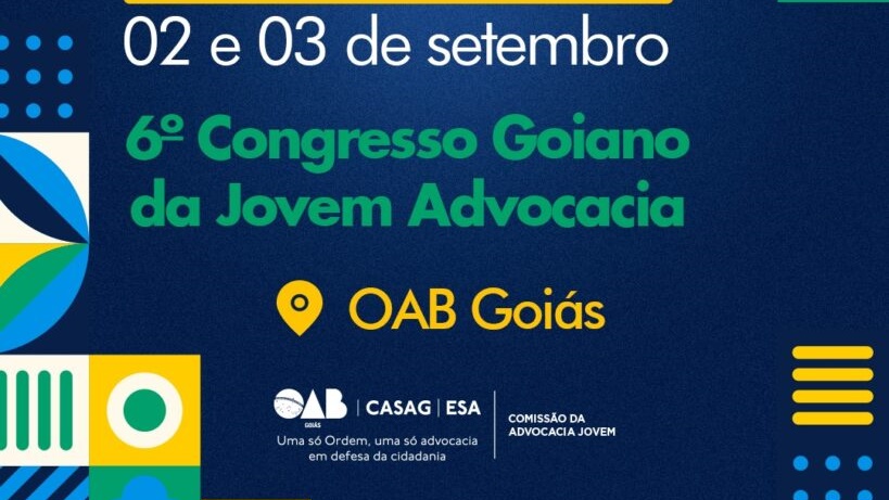 IA e empreendedorismo estão entre os temas do 6º Congresso Goiano da Jovem Advocacia