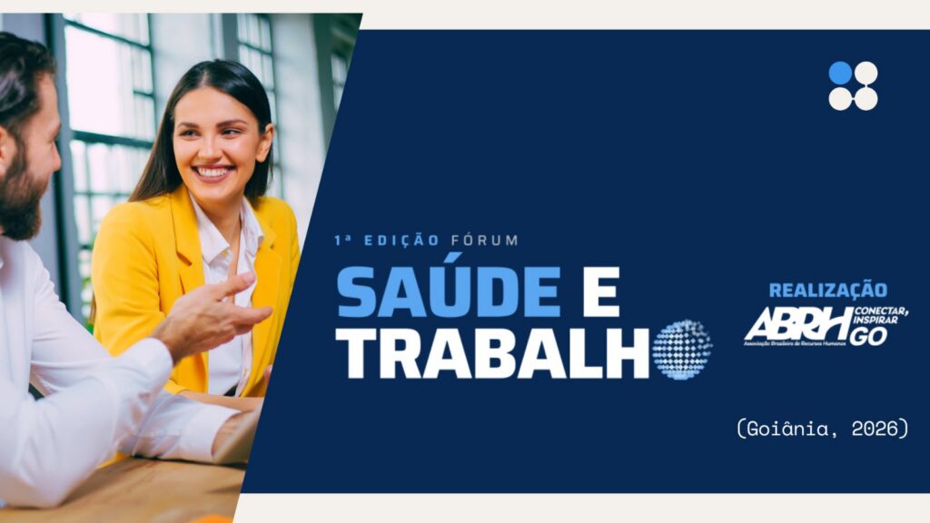 ABRH-GO, Fecomércio-GO e IEB promovem 1º Fórum Saúde e Trabalho em Goiânia