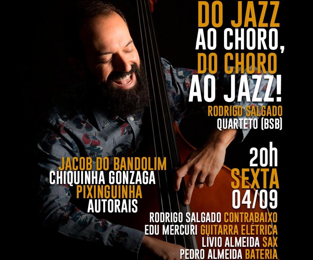Rodrigo Salgado apresenta show que une jazz e choro nesta sexta-feira (4/9) em Goiânia